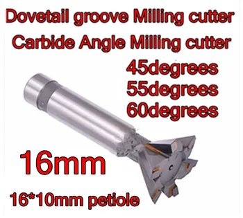 16mm*45-55-60 grader 4F hårdmetal Vinkel fræseren Svalehale groove fræseren Behandling kobber, aluminium, støbejern, osv.