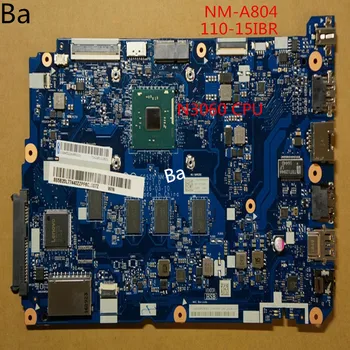 For Lenovo 110-15IBR laptop bundkort integreret grafikkort N3060 CPU NM-A804 bundkort er blevet grundigt testet